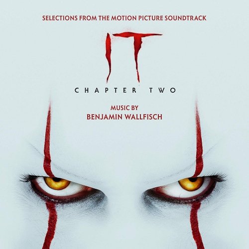 Benjamin¬†Wallfisch¬† - IT Chapter Two (Selections fro Vinyl Record