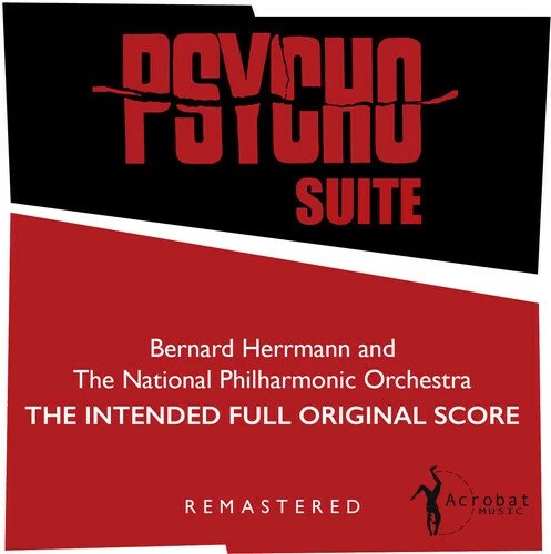BERNARD HERRMANN & THE NATIONAL PHILHARMONIC ORCHESTRA - Psycho Suite: The Intended Full Original Score Vinyl Record