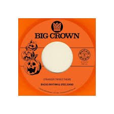 BACAO RHYTHM & STEEL BAND - STRANGER THINGS THEME B/W HALLOWEEN THEME Vinyl Record
