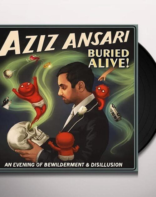 AZIZ ANSARI - BURIED ALIVE Vinyl Record