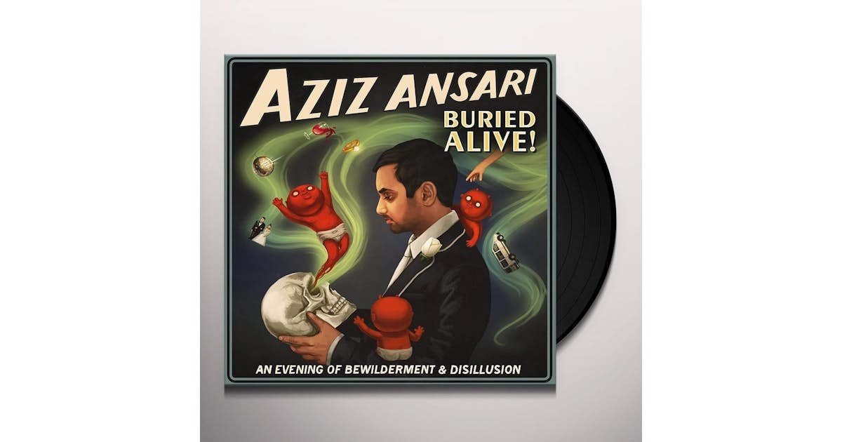 AZIZ ANSARI - BURIED ALIVE Vinyl Record