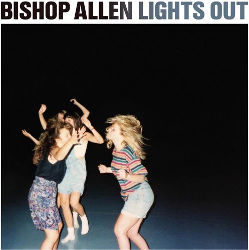 BISHOP ALLEN - LIGHTS OUT Vinyl Record