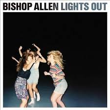BISHOP ALLEN - LIGHTS OUT Vinyl Record