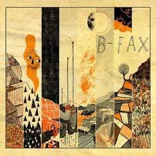 B-FAX - B-Fax (Rsd 2020) Vinyl Record