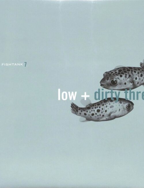 LOW / DIRTY THREE - In The Fishtank Vinyl Record