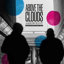 Above The Clouds, kidkanevil & Magic Manfred - Arrow Root Vinyl Record