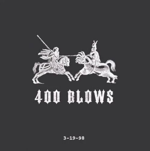 400 BLOWS - 3-19-98 Vinyl Record