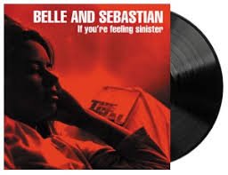 BELLE & SEBASTIAN - IF YOURE FEELING SINISTER Vinyl Record