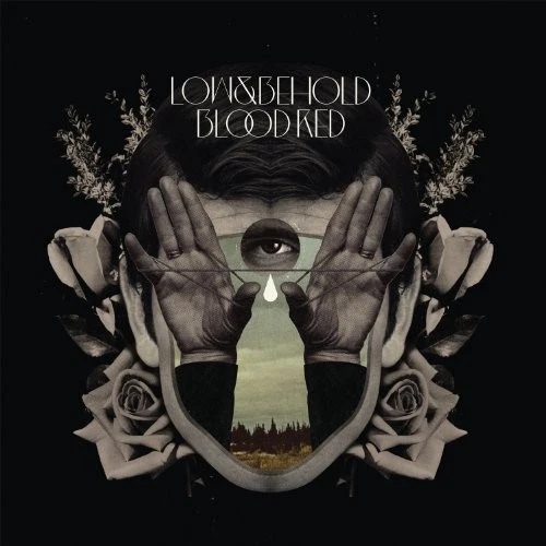 LOW & BEHOLD - Blood Red Vinyl Record