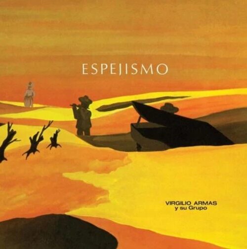 VIRGILIO ARMAS - Espejismo Vinyl Record