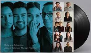 BELLE & SEBASTIAN - HOW TO SOLVE OUR HUMAN PROBLEMS (PART 3) Vinyl Record