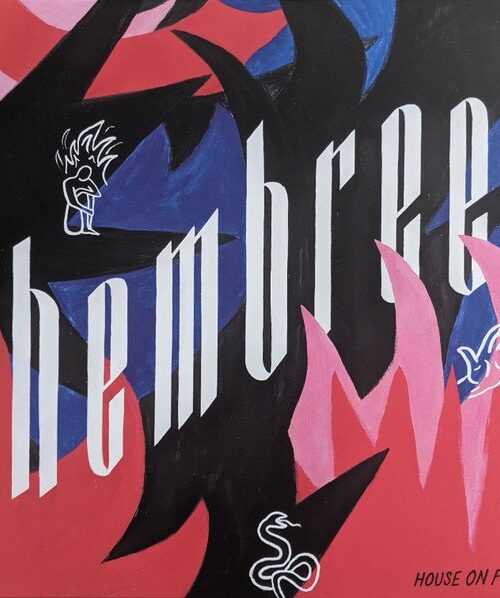 HEMBREE - HOUSE ON FIRE Vinyl Record