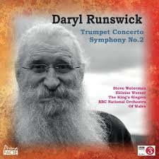 BBC NATIONAL ORCHESTRA OF WALES / DARYL RUNSWICK / THE KINGS SINGERS - Daryl Runswick: Concerto For Trumpet & Symphony No. 2 Vinyl Record