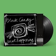 BEAT HAPPENING - BLACK CANDY Vinyl Record