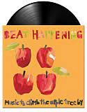 BEAT HAPPENING - MUSIC TO CLIMB THE APPLE TREE BY Vinyl Record