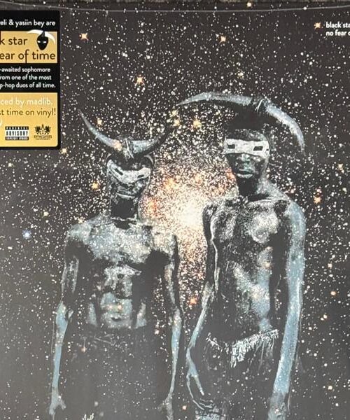 BLACK STAR - NO FEAR OF TIME Vinyl Record