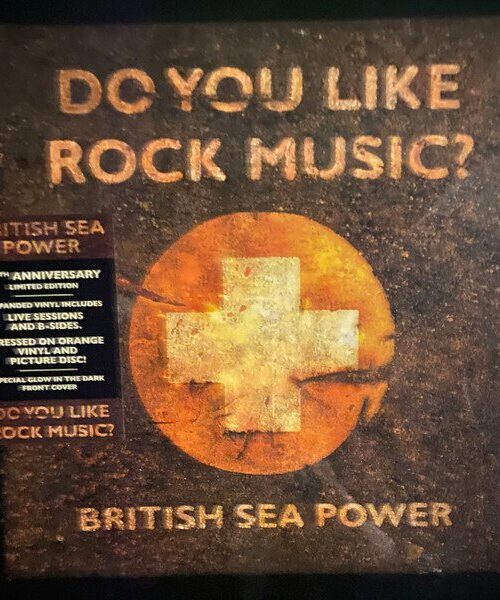 BRITISH SEA POWER - DO YOU LIKE ROCK MUSIC? Vinyl Record
