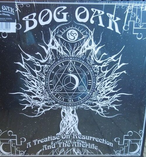 BOG OAK - A Treatise On Resurrection And The After Vinyl Record