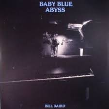 BAIRDBILL - BABY BLUE ABBYS Vinyl Record