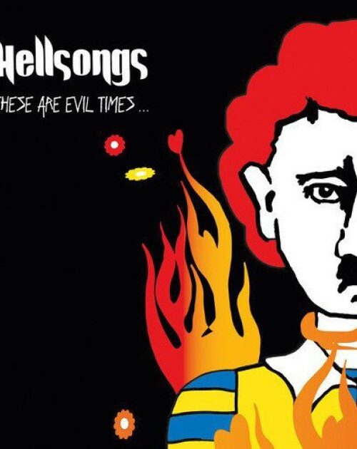 HELLSONGS - THESE ARE EVIL TIMES Vinyl Record