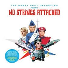 BARRY GRAY ORCHESTRA THE - NO STRINGS ATTACHED Vinyl Record