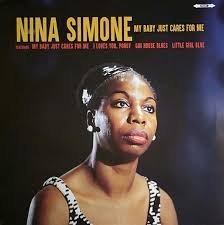 NINA SIMONE - My Baby Just Cares For Me Vinyl Record
