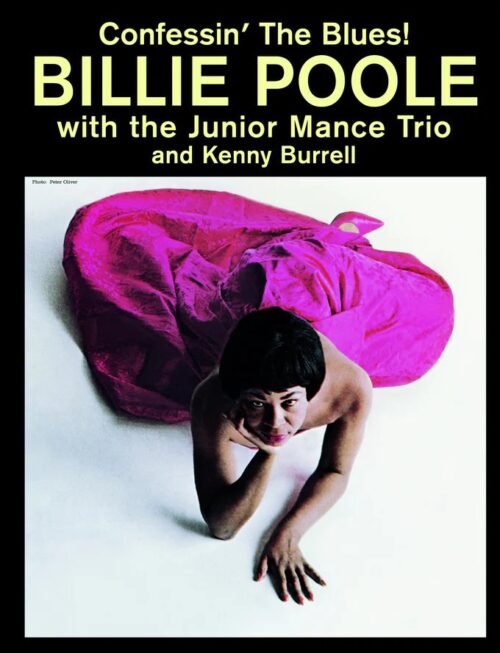 BILLIE POOLE - Confessin The Blues! / The Junior Mance Trio & Kenny Burrell (Limited Edition) (+2 Bonus Tracks) Vinyl Record