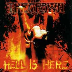 CROWNTHE - HELL IS HERE Vinyl Record