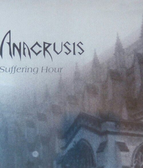 ANACRUSIS - SUFFERING HOUR Vinyl Record