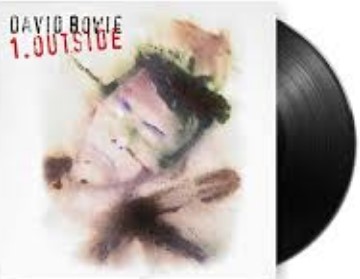 DAVID BOWIE - 1. Outside (The Nathan Adler Diaries: A Hyper Cycle) (2021 Remaster) Vinyl Record