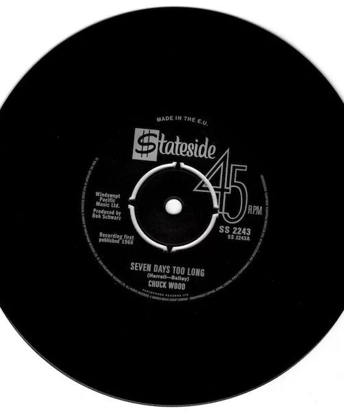 Chuck Wood / The Casualeers - Seven Days Too Long / Dance, D Vinyl Record