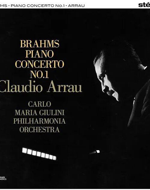 Claudio Arrau - Brahms: Piano Concerto No. 1 Vinyl Record