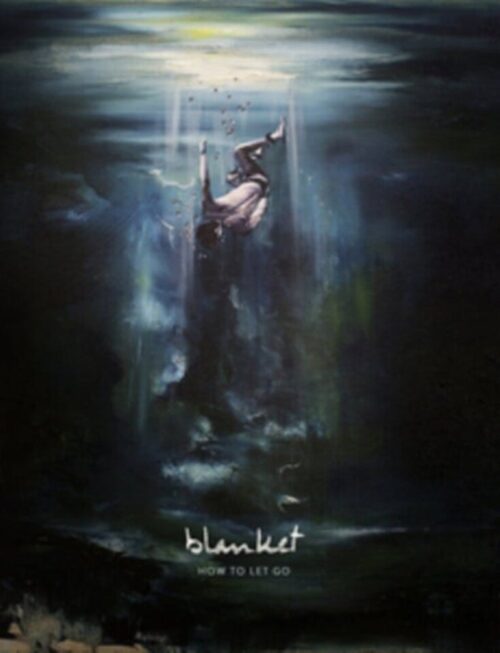 BLANKET - How To Let Go Vinyl Record