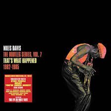 Miles Davis - The Bootleg Series, Vol. 7: That's What Happened 1982-1985 Vinyl Record