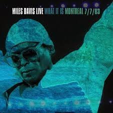 Miles Davis - What It Is: Montreal 7/7/83 Vinyl Record