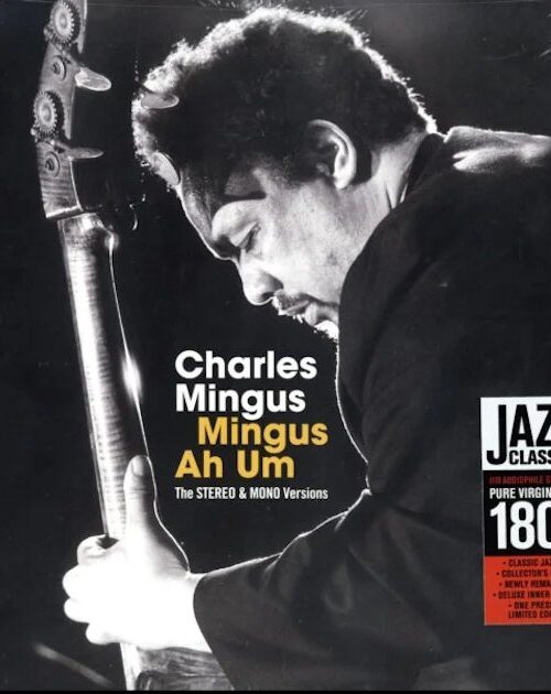 CHARLES MINGUS - MINGUS AH HUM - THE ORIGINAL S Vinyl Record