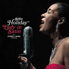 BILLIE HOLIDAY - Lady In Satin (The Original Stereo & Mono Versions) Vinyl Record
