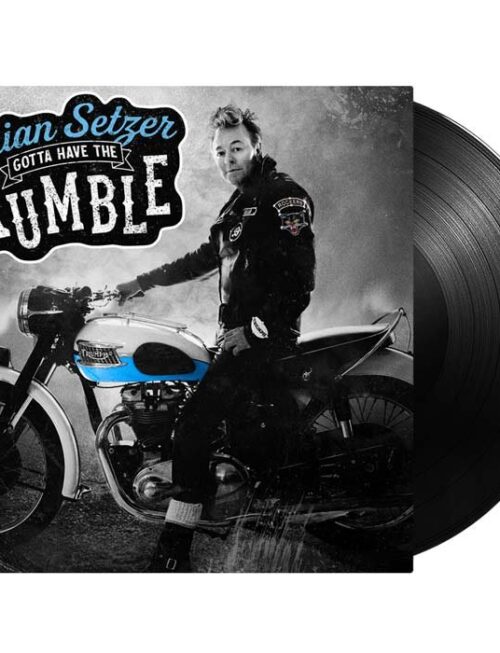 BRIAN SETZER - Gotta Have The Rumble Vinyl Record