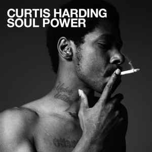 CURTIS HARDING - SOUL POWER Vinyl Record