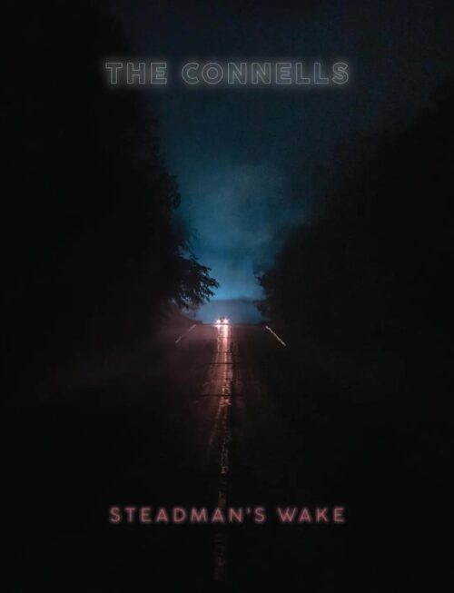 CONNELLS - Steadmans Wake Vinyl Record