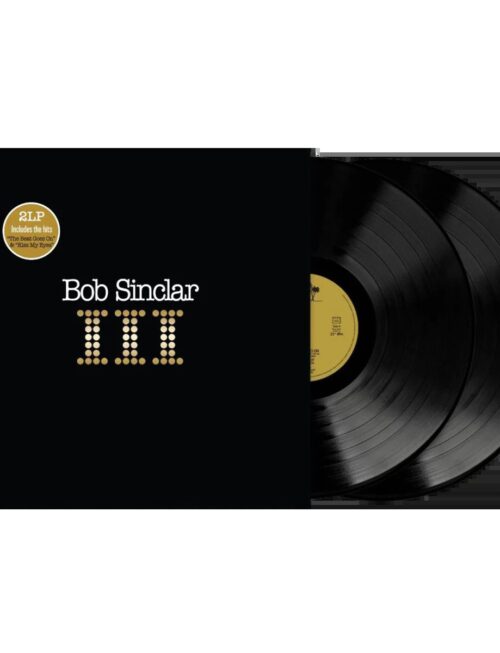 BOB SINCLAR - III Vinyl Record