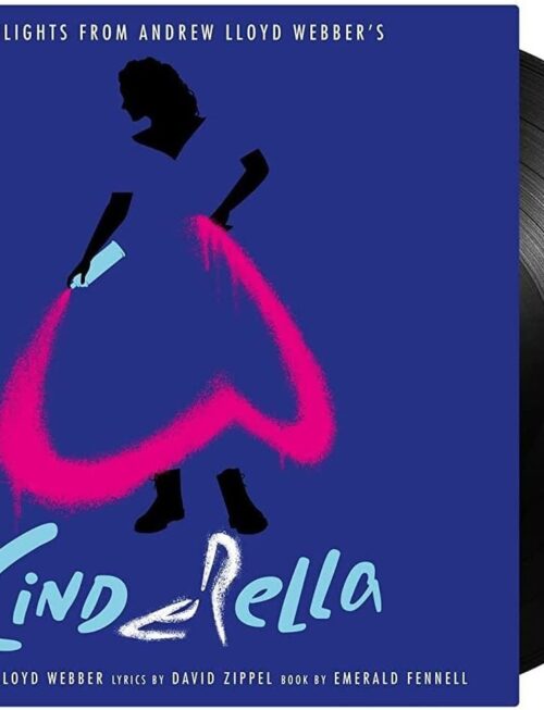 ANDREW LLOYD WEBBER - Highlights From Andrew Lloyd Webbers Cinderella Vinyl Record