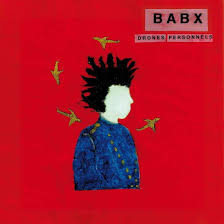 BABX - DRONES PERSONNELS Vinyl Record