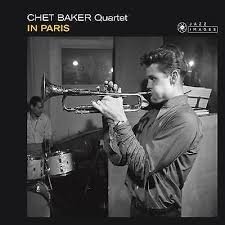 CHET BAKER QUARTET - IN PARIS Vinyl Record
