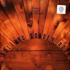 BONNY LIGHT HORSEMAN - ROLLING GOLDEN HOLY Vinyl Record
