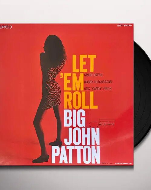 Big John Patton - Let 'Em Roll Vinyl Record