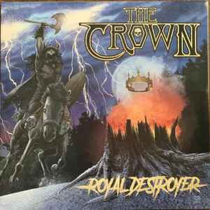 CROWN - Royal Destroyer Vinyl Record
