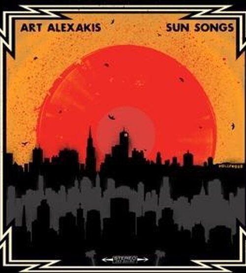 ART ALEXAKIS - Sun Songs Vinyl Record