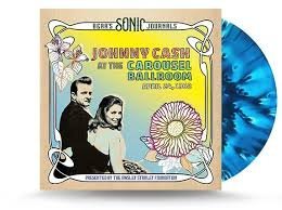 JOHNNY CASH - Bears Sonic Journals: Johnny Cash. At The Carousel Ballroom. April 24. 1968 Vinyl Record