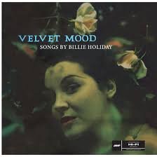 BILLIE HOLIDAY - Velvet Mood Vinyl Record